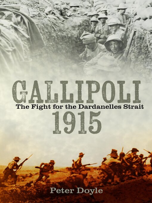 Title details for Gallipoli 1915 by Peter Doyle - Available